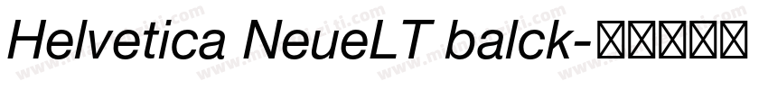 Helvetica NeueLT balck字体转换